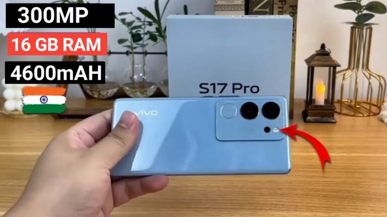 Vivo S17 Pro 5G: एक शानदार स्मार्टफोन, जो 300MP के दमदार कैमरा और 16GB की पावरफुल रैम के साथ बाजार में तहलका मचा रहा है।